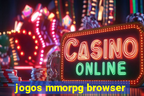 jogos mmorpg browser